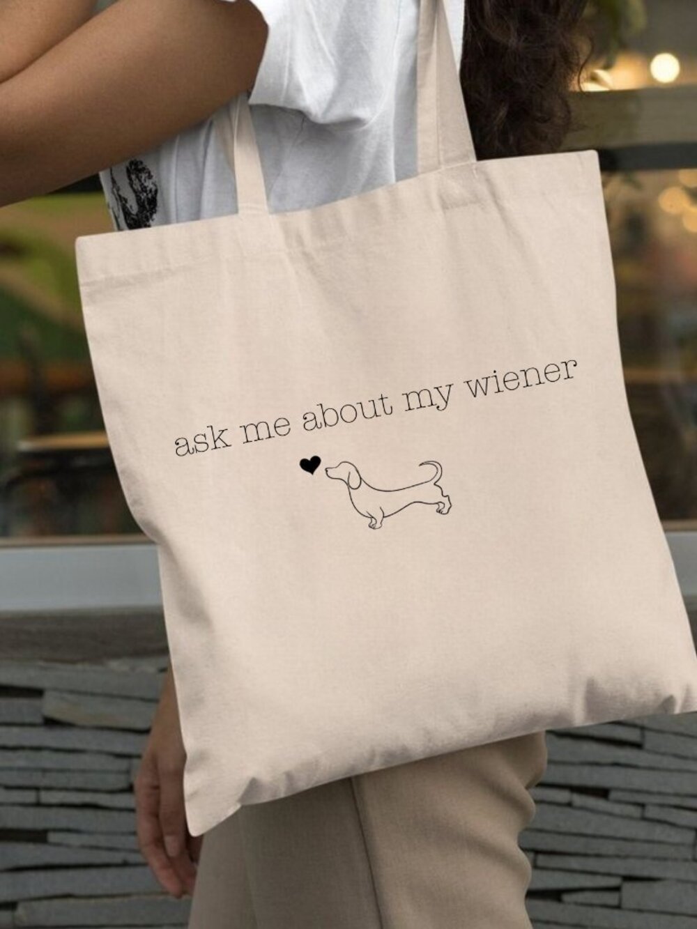 Ask Me About My Wiener Dachshund Tote Bag